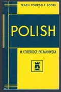 Polish.
Teach Yourself Books. Revised and enlarged edition.