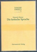 Die ketische Sprache:
Tunguso Sibirica Band 3. [Ket (Ostyak) languages]. Herausgegeben von Michael Weiers und Hans-Rainer Kämpfe.