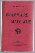 Grammaire Malgache (Malagasy):
3e édition. augmentée d'une table analytique et d'une table des noms malgaches étudiés dans le volume.