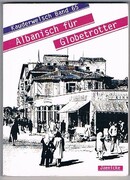 Albanisch fur Globetrotter:
Kauderwelsch Band 65. 2. Auflage.
