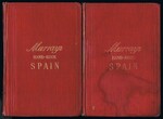 A Handbook for Travellers in Spain (parts I & II):
“Quien dice España - dice todo”. Seventh Edition. Revised on the spot.  In two parts. Part I. & Part II.