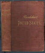 The United States [Association copy Emslie John Horniman]:
with an Excursion into Mexico.  Handbook for Travellers. Edited by Karl Baedeker. With 19 maps and 24 plans.  Second Revised Edition.
