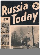 Russia Today:
June 1938. Summer Sports Number. Sports Pictures & Articles. Mongolia Re-born by G. D. R. Phillips.