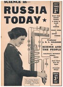 Russia Today:
July 1940. Science in Russia Today. Read what Soviet Russia is doing to Plan its Science.  Who’s Who in Soviet Science. Professor J. B. S. Haldane on Science and the People.  Railways without Signal Boxes. ... Professor Barkstein of the Karpov Physio-Chemical Institute...